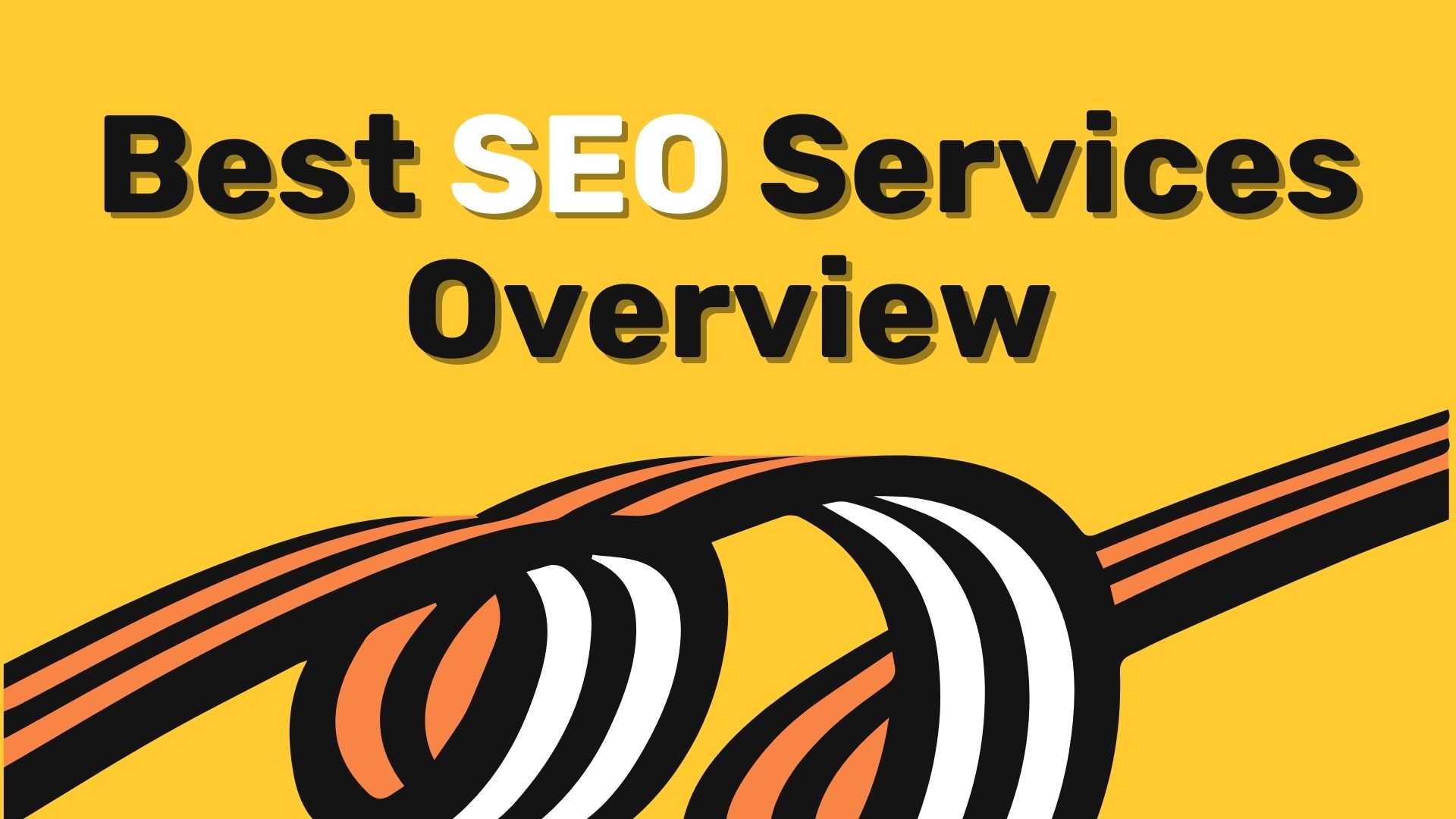 Best SEO Services Overview