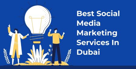Best Social Media Marketing Services In Dubai